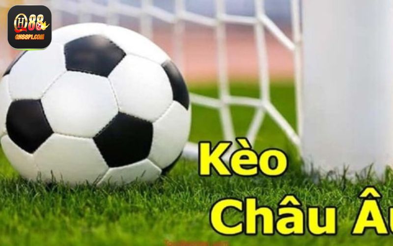 Tìm hiểu một vài nét sơ lược về kèo châu Âu